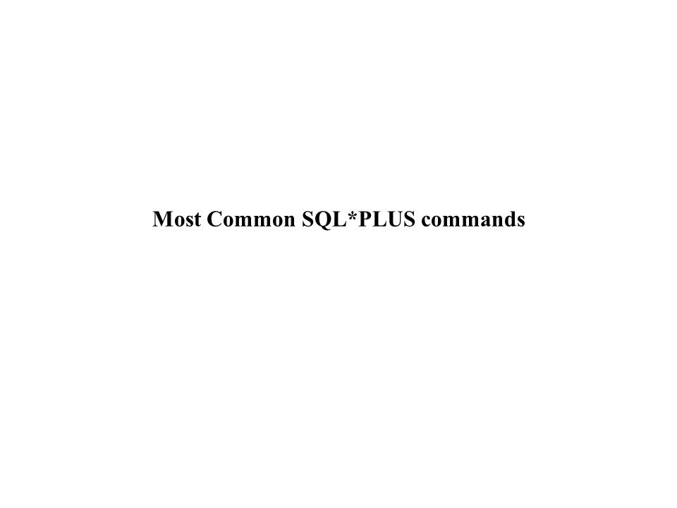 Most Common SQL Command