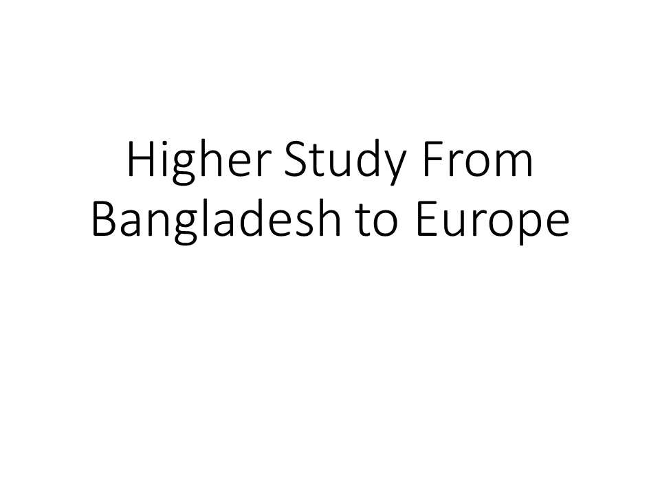 Higher-Study-From-Bangladesh-to-Europe